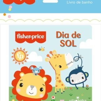 Livro de Banho - Fisher-Price: Dia de Sol - Editora, Vitrola (Brinquedos)