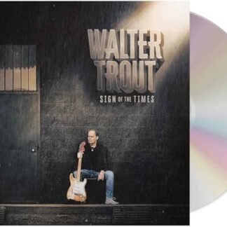 Sign of the Times - Trout, Walter (CDs)