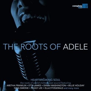 Roots Of Adele - VARIOUS ARTISTS (CDs)