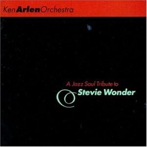 Jazz Soul Tribute To: Stevie Wonder - Arlen, Ken (CDs)