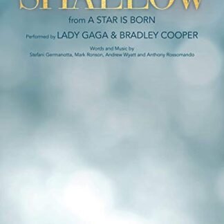 Lady Gaga - Shallow (de A Star Is Born) - Piano/vocal/guitarra única - unknown author (Discos de Vinil)