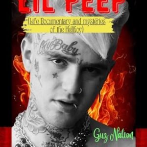 LIL PEEP BIOGRAPHY: Life Documentary and Mysteries of The Hellboy (English Edition) - Nation, Guz (CDs)