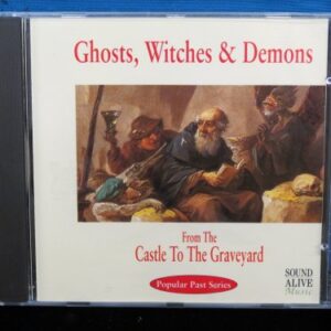 Ghosts Witches & Demons (CDs)