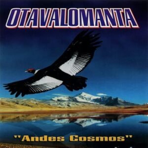 Andes Cosmos : Otavalomanta (1998) Audio CD (CDs)