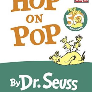 Hop on Pop: The Simplest Seuss for Youngest Use (Beginner Books) (English Edition) - Dr. Seuss (CDs)