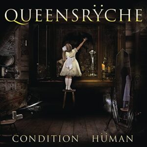 Condition Human - Queensrÿche (CDs)