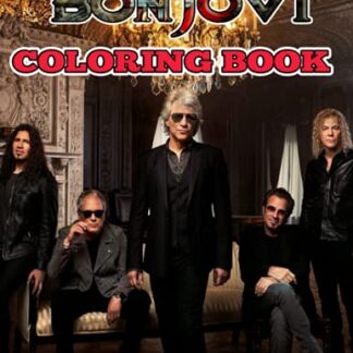 Bon Jovi Coloring Book: Amazing gift for All Ages and Fans with High Quality Image.– 30+ GIANT Great Pages with Premium Quality Images. - Ferretti, Olimpia (CDs)