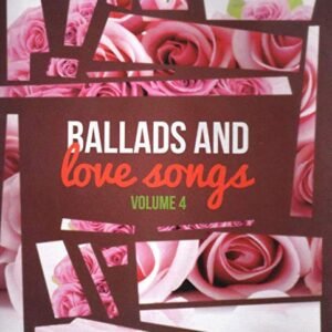 CD Ballads And Love Songs - Volume 04 - Ballads And Love Songs - Volume 04 (CDs)