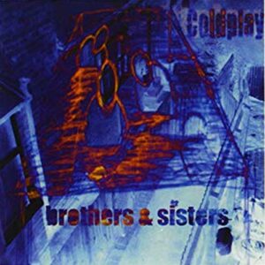 The Brothers [7" VINYL] - Coldplay (Discos de Vinil)
