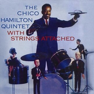 Chico Hamilton Quintet with Strings Attached - Hamilton Chico (CDs)
