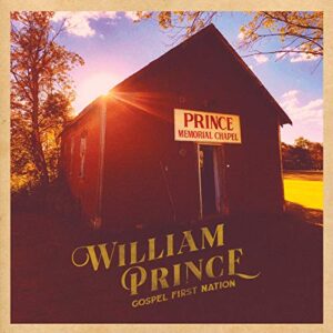 Gospel First Nation [Disco de Vinil] - William Prince (Discos de Vinil)