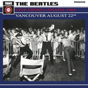 Live From Canada 1964: Vancouver August 22nd [VINYL] - Beatles, the (Discos de Vinil)
