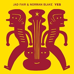 Yes [Disco de Vinil] - FAIR,JAD / BLAKE,NORMAN (Discos de Vinil)