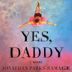 Yes, Daddy - Jonathan Parks-Ramage (CDs)