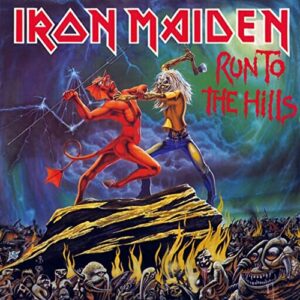 Run to the Hills [Disco de Vinil] - Iron Maiden (Discos de Vinil)