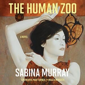 The Human Zoo - Sabina Murray (CDs)
