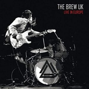 Live in Europe - Brew UK (CDs)