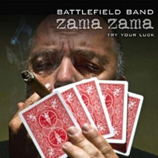 Zama Zama: Try Your Luck - BATTLEFIELD BAND (CDs)