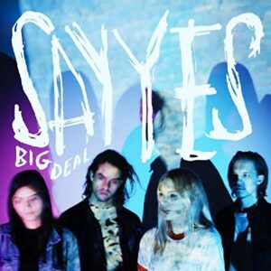 Say Yes [Disco de Vinil] - BIG DEAL (Discos de Vinil)