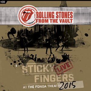From the Vault - Sticky Fingers: Live At The Fonda Theater 2015 [CD/DVD Combo] - The Rolling Stones (CDs)