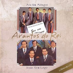 CD Arautos do Rei Sou um Milagre e Jesus Vem Logo (2 CDs em 1) (CDs)