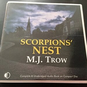 Scorpion's Nest - Trow, M.J. (CDs)