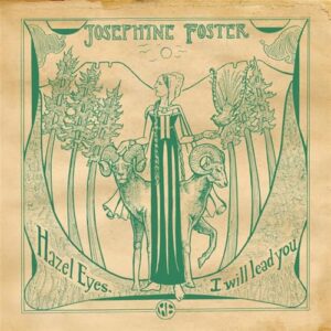 Hazel Eyes I Will Lead You [VINYL] [Disco de Vinil] - Josephine Foster (Discos de Vinil)