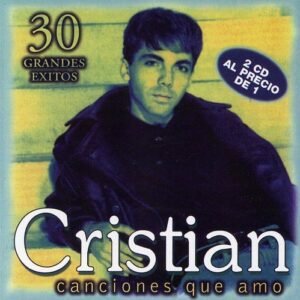 Canciones Que Amo - Cristian Castro (CDs)
