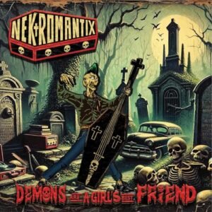 Demons Are a Girl's Best Friend - Nekromantix (CDs)