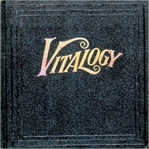 Vitalogy by Pearl Jam (1994-08-12) (CDs)