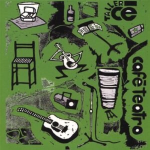 Cafe Teatro-Verde - Taller Ce (CDs)