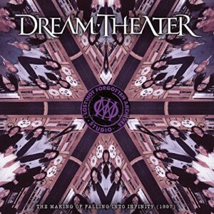 Lost Not Forgotten Archives: The Making of Falling Into Infinity (1997) - Dream Theater (CDs)