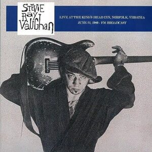 Stevie Ray Vaughan - LIVE AT THE KING'S HEAD INN, NORFOLK, VIRGINIA, JUNE 22, 1980 (Discos de Vinil)