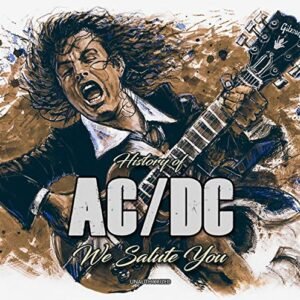 History Of – We Salute You - AC/DC (CDs)
