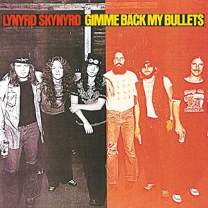 Gimme Back My Bullets [Disco de Vinil] - Lynyrd Skynyrd (Discos de Vinil)