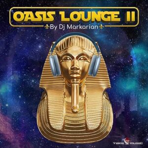 Oasis Lounge Vol. II - DJ Markarian (Discos de Vinil)