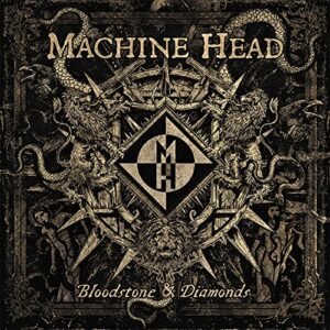 Bloodstone & Diamonds - Machine Head (CDs)