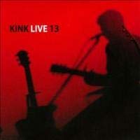 Kink Live 13 - Various Artists (CDs)