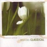 Lifescapes: Relaxing Classical [Audio CD] A. Correlli; A. Vivaldi; G.F. Handel; J.S. Bach; W.A. Mozart; P. Warlock; T. Albioni; P. Mascagni; A. Borodin; R. Schumann and Four Voices Quartet (CDs)