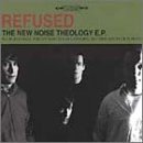 New Noise Theology - Refused (CDs)