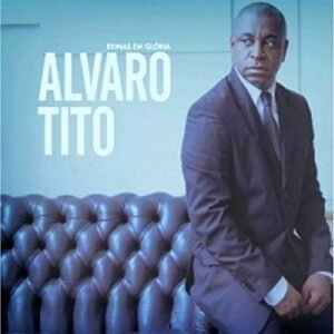 CD Alvaro Tito Reinas em Glória (CDs)