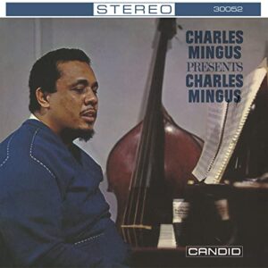 CHARLES MINGUS PRESENTS CHARLES MINGUS - Charles Mingus (Discos de Vinil)