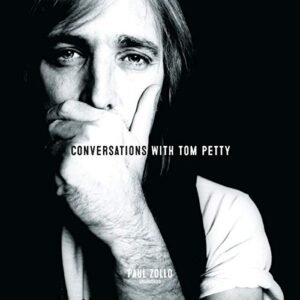 Conversations with Tom Petty, Expanded Edition - Zollo, Paul (CDs)