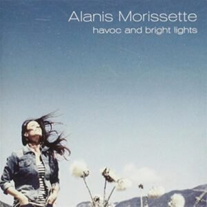 Havoc And Bright Lights - Alanis Morissette (CDs)