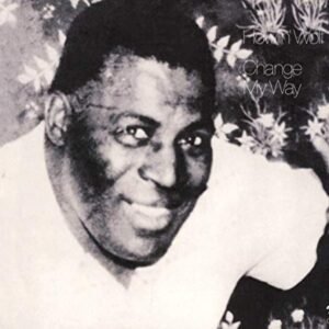 Change My Way - Howlin Wolf (CDs)