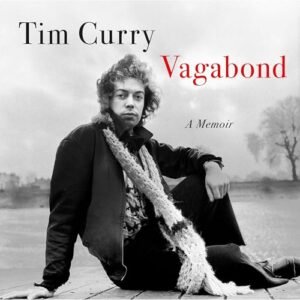 Vagabond: A Memoir - Curry, Tim (CDs)