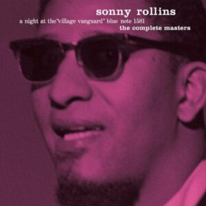A Night At The Village Vanguard - The Complete Masters- Remastered - Sonny Rollins (CDs)