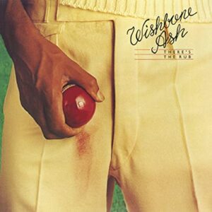 There's The Rub - Wishbone Ash (CDs)