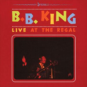 Live at the Regal - King, B B (CDs)