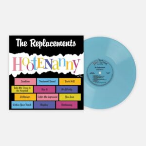 Hootenanny - 180-Gram Blue Colored Vinyl - The Replacements (Discos de Vinil)